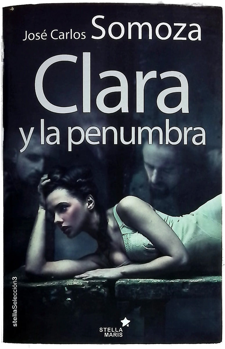 Clara y la penumbra