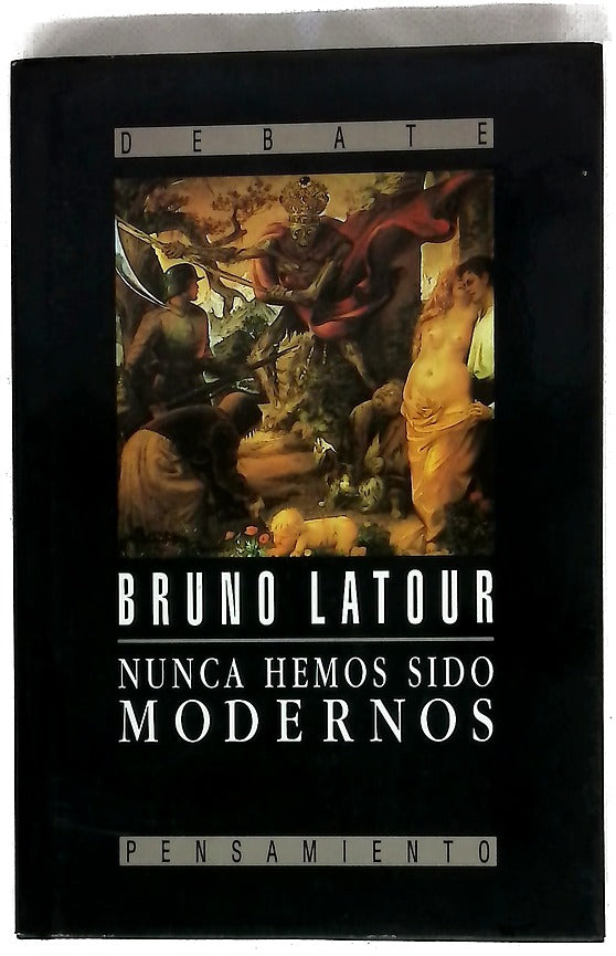 Nunca hemos sido modernos ensayo de antropología moderna