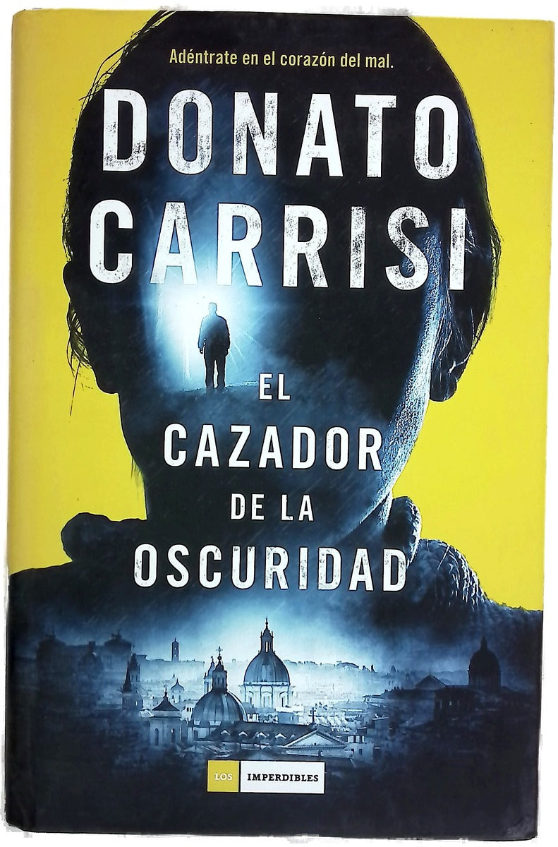 El cazador de la oscuridad
