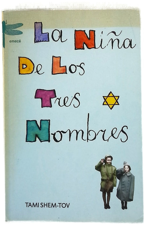 La niña de los tres nombres
