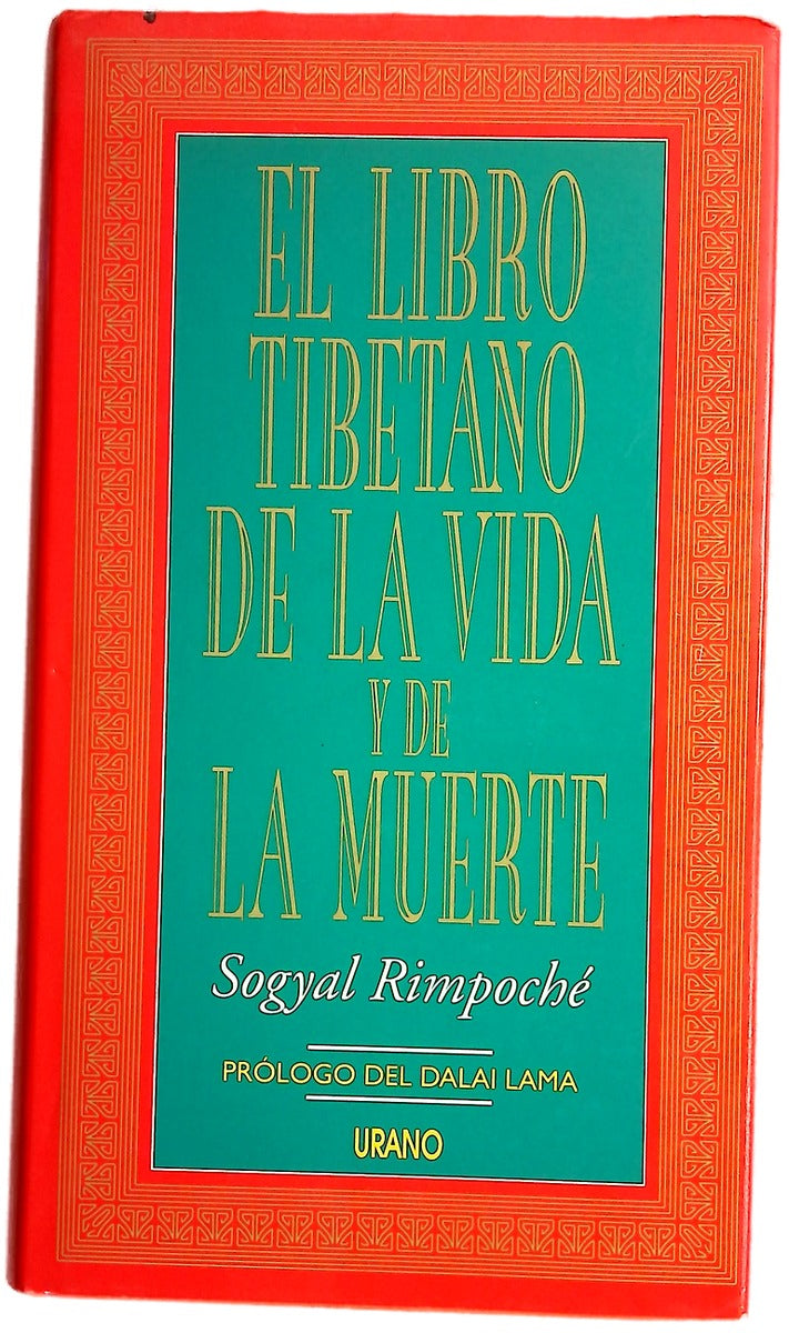 El libro tibetano de la vida y de la muerte
