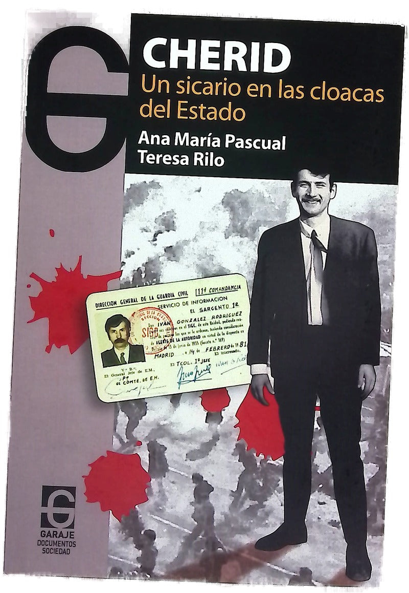 Cherid : un sicario en las cloacas del estado