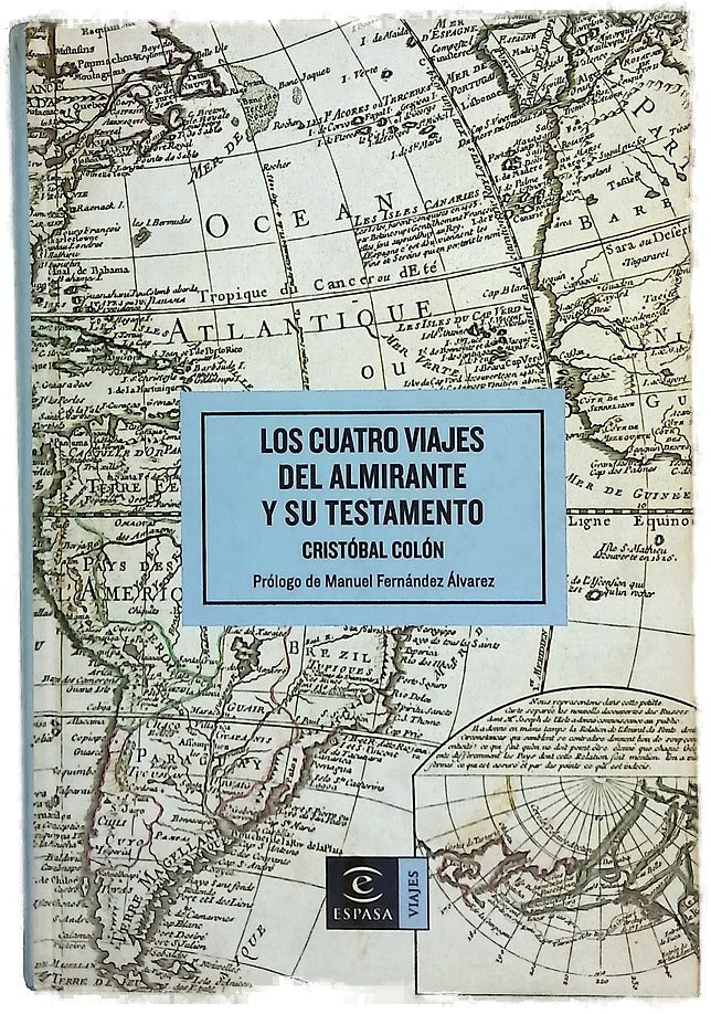 Los cuatro viajes del Almirante y su testamento
