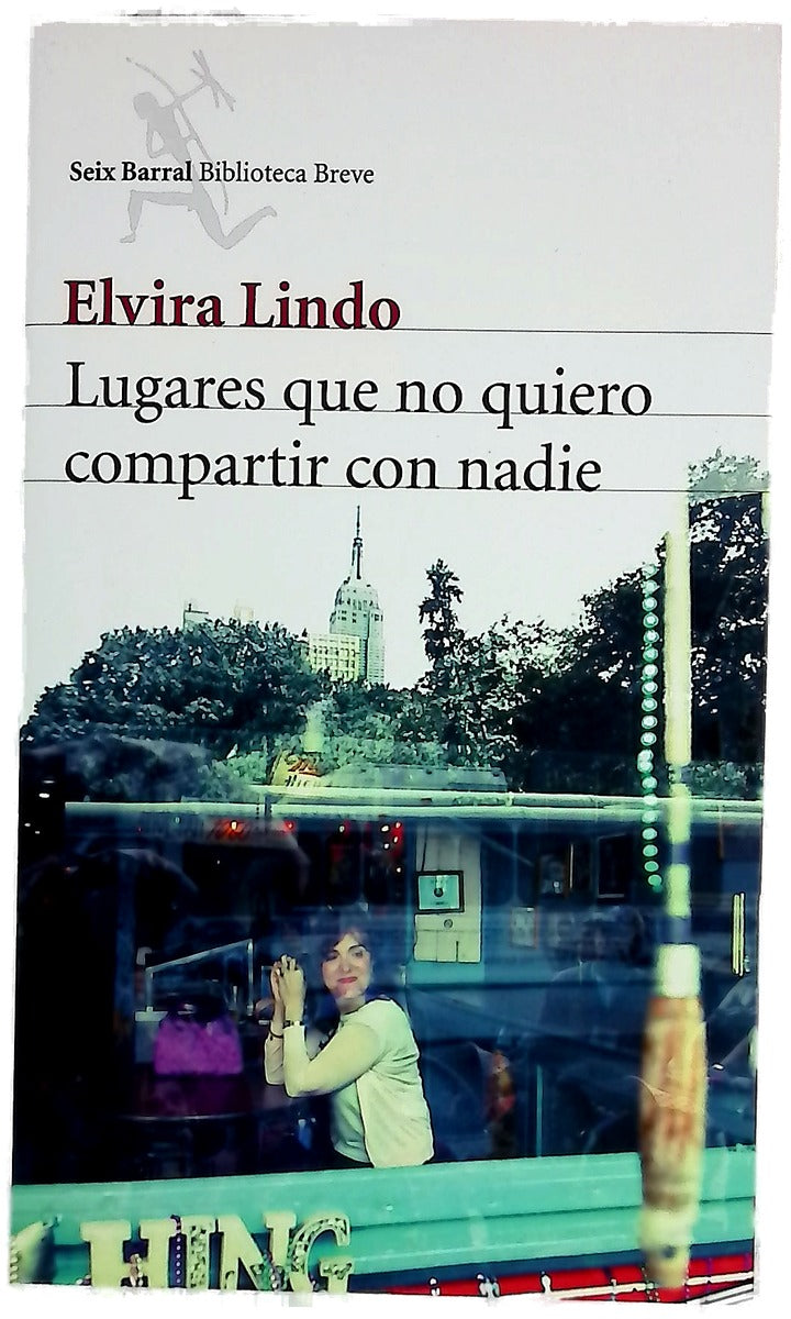 Lugares que no quiero compartir con nadie
