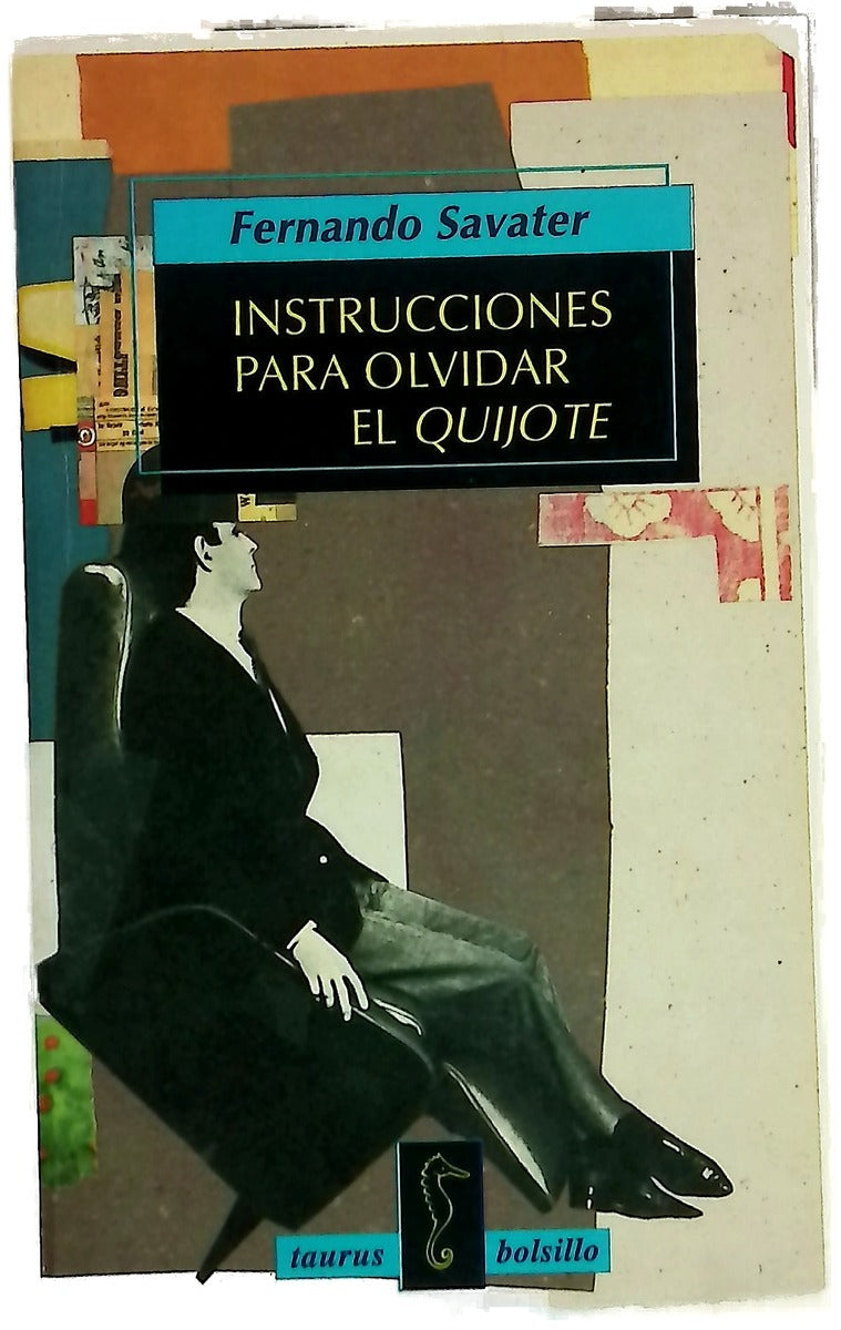 Instrucciones para olvidar el Quijote