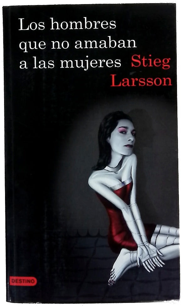 Los hombres que no amaban a las mujeres