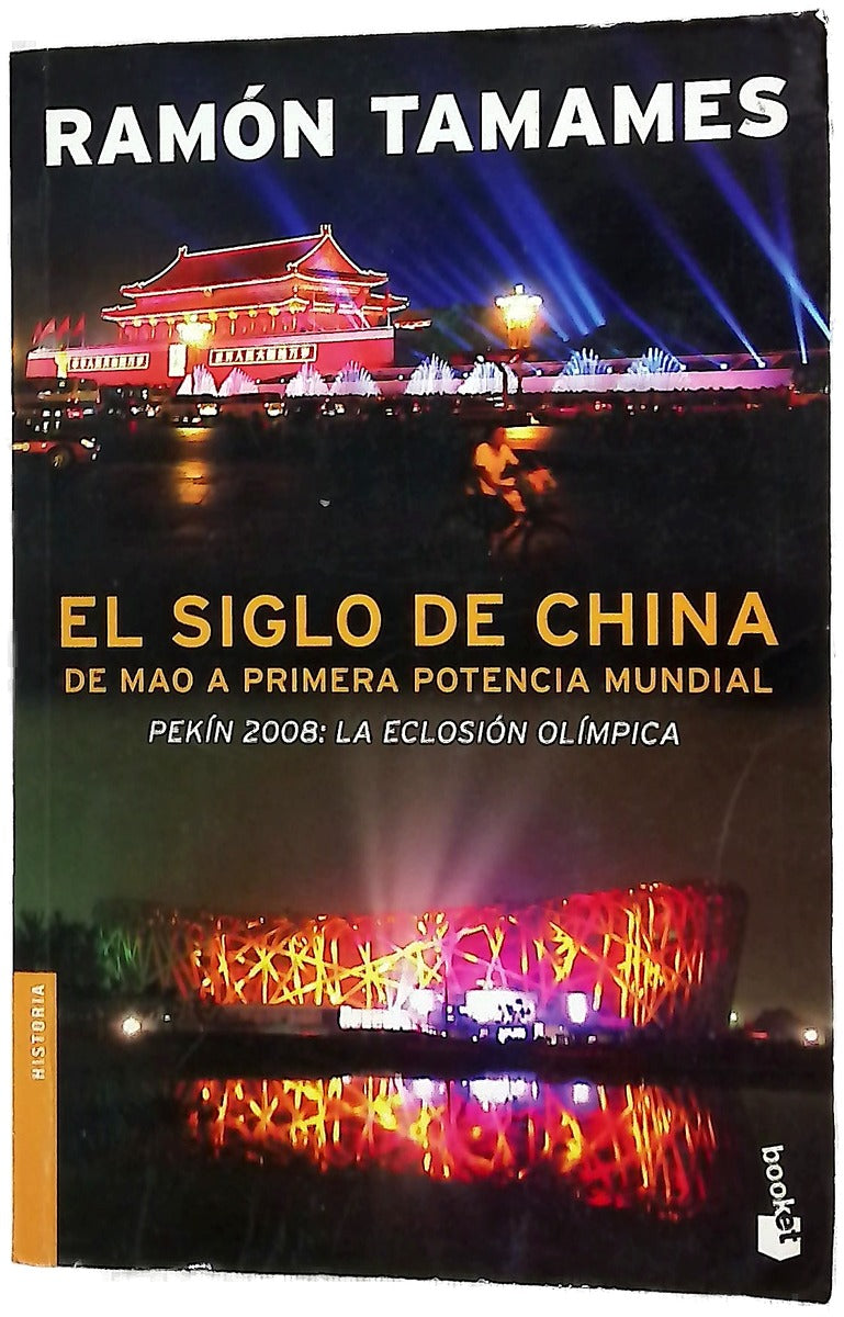 El siglo de China : de Mao a primera potencia mundial