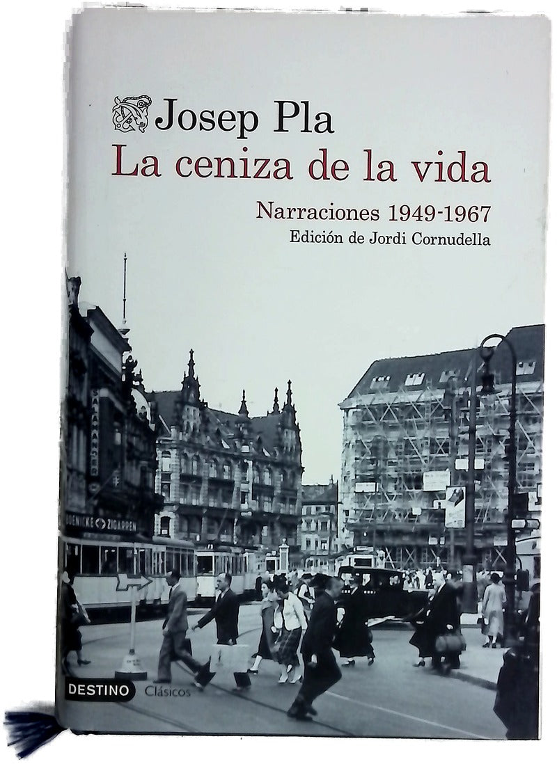 La ceniza de la vida : narraciones 1949-1967