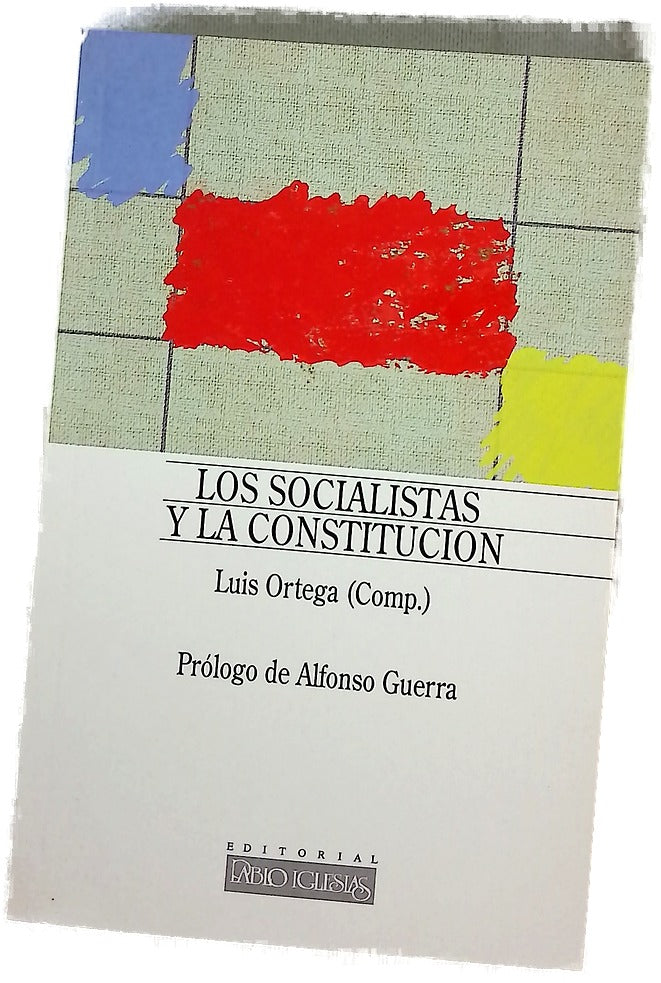 Los socialistas y la constitución