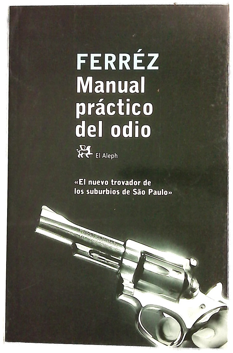Manual práctico del odio