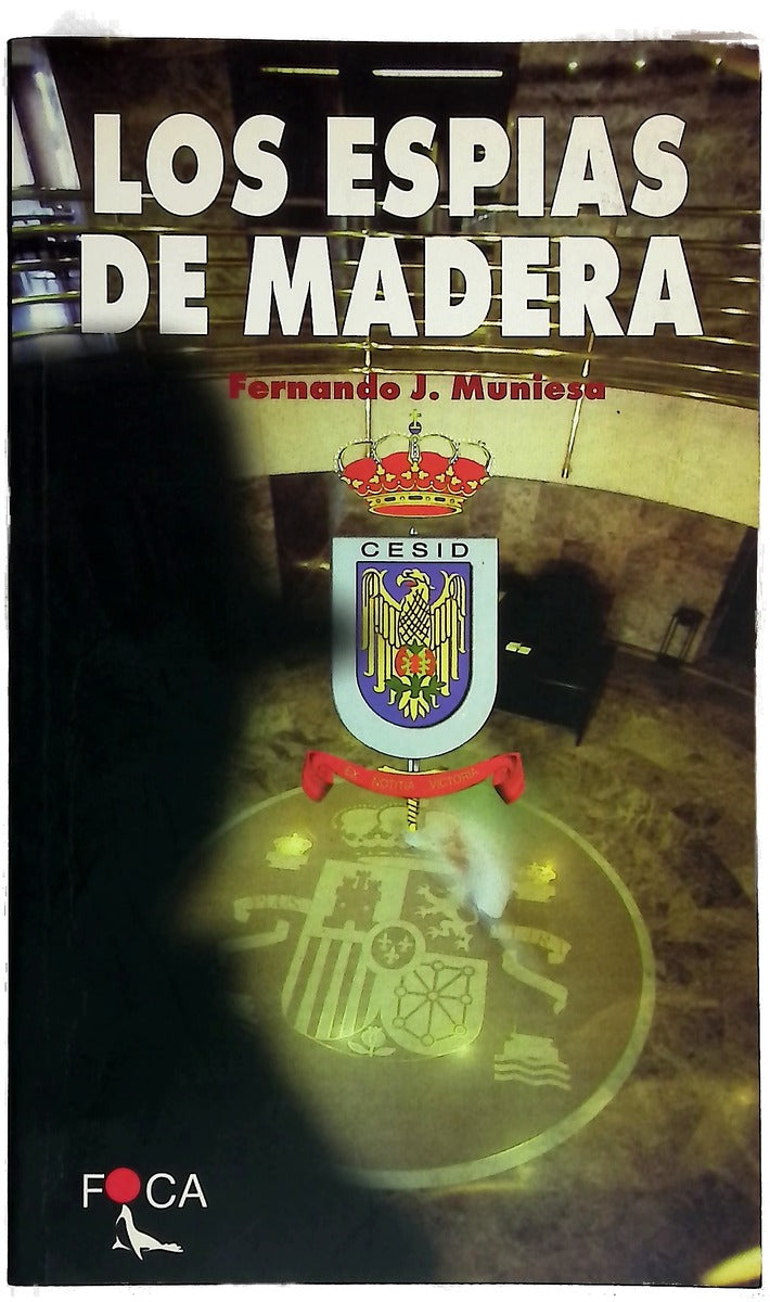 Los espías de madera