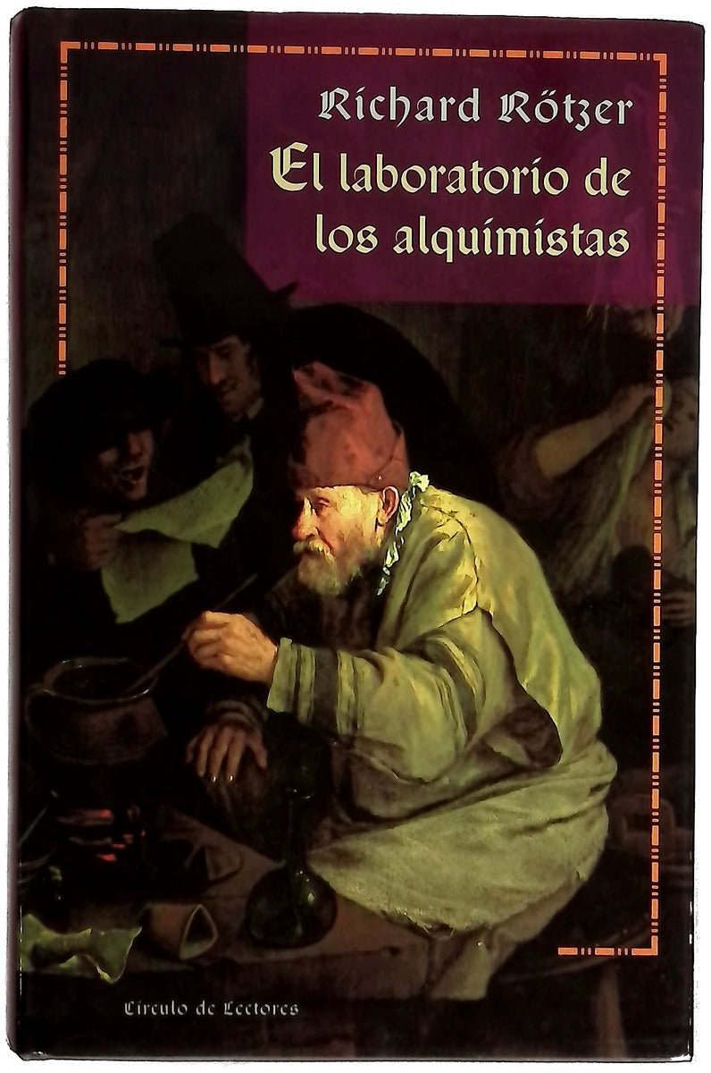 El laboratorio de los alquimistas