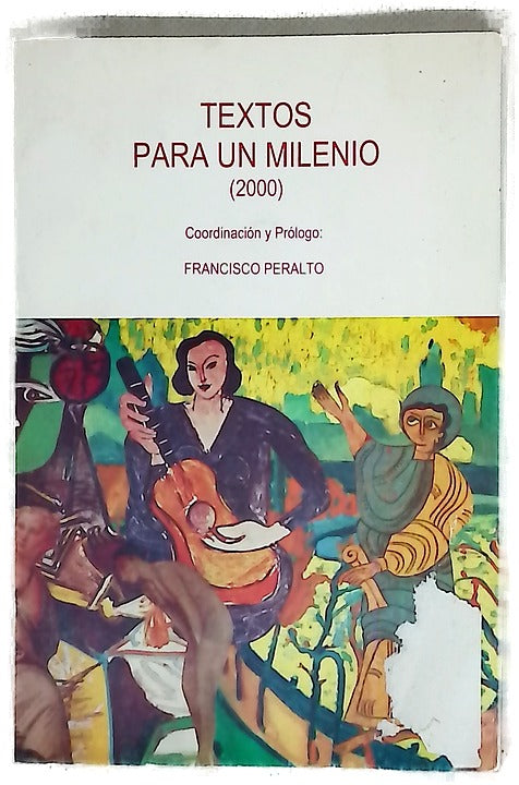 Textos para un milenio (2000)