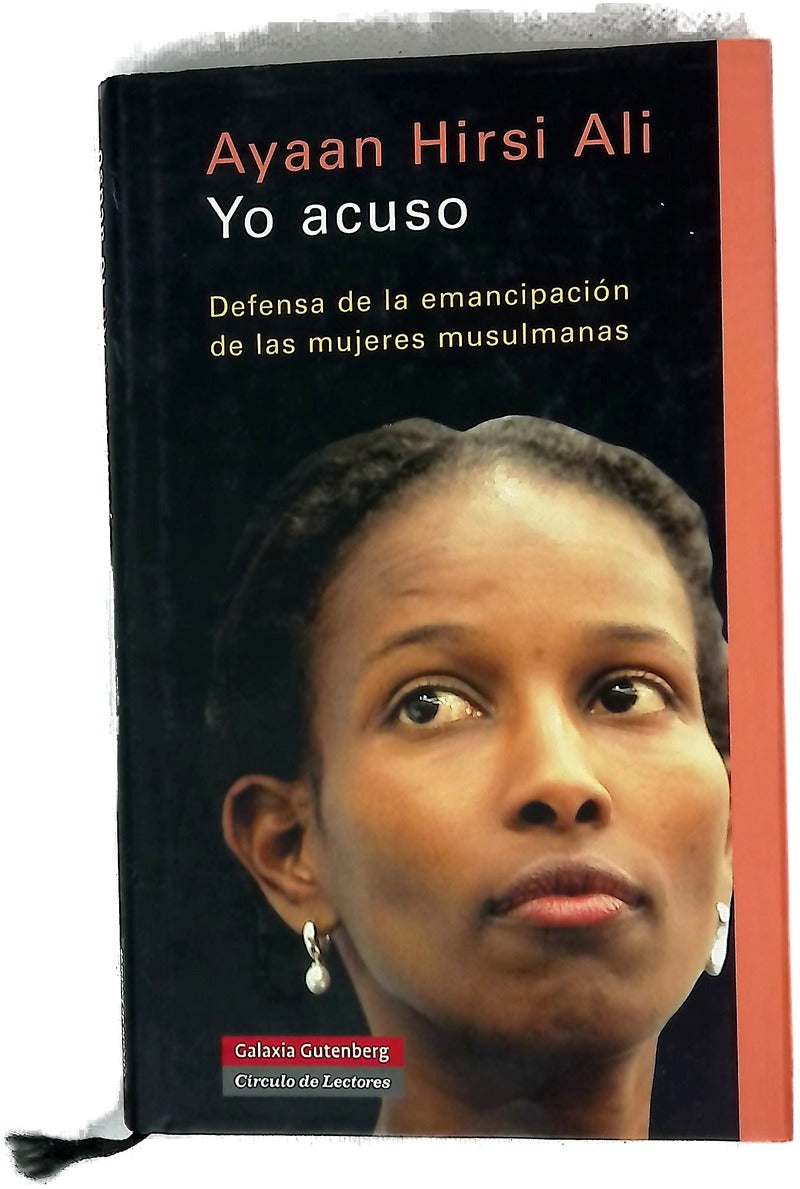 Yo acuso : defensa de la emancipación de las mujeres musulmanas