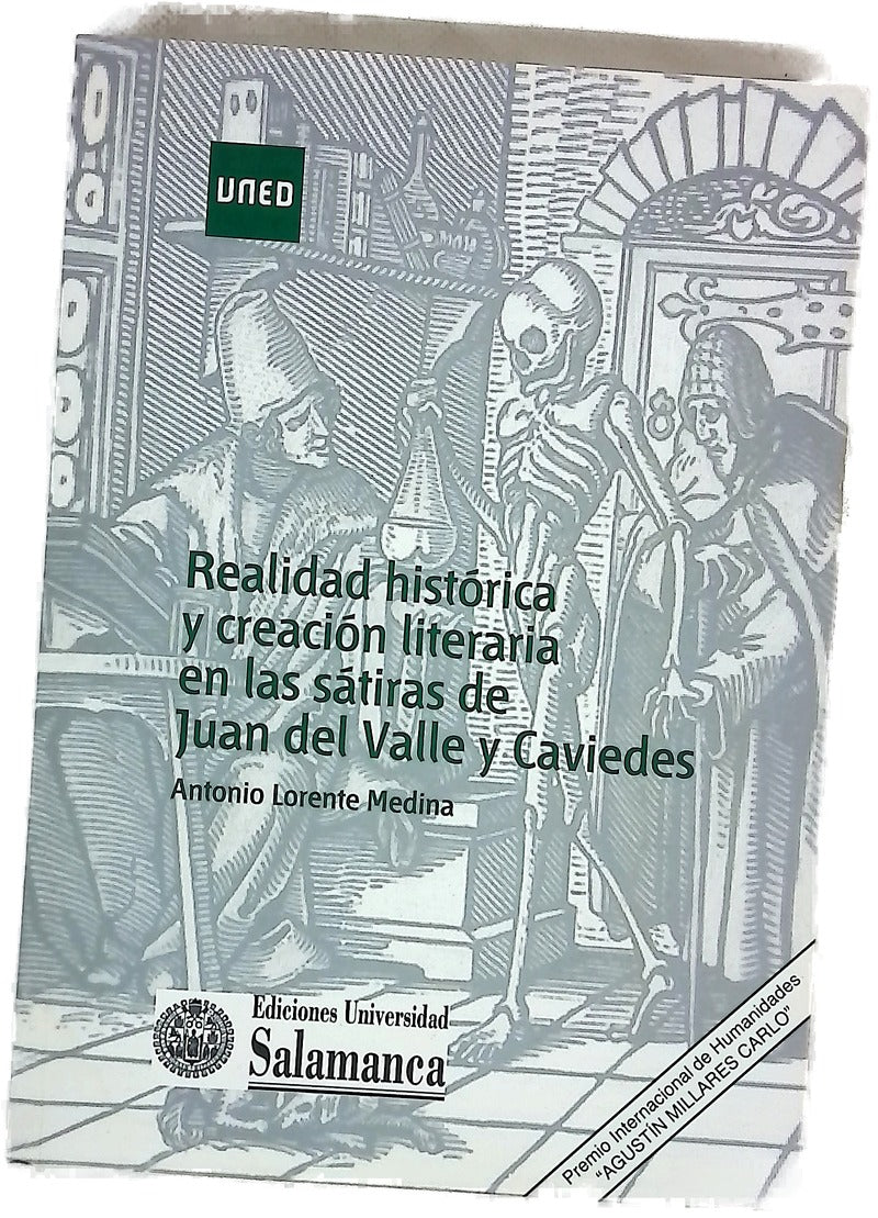 Realidad histórica y creación literaria en las sátiras de Juan del Valle y Caviedes