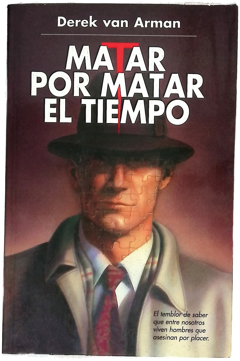 Matar por matar el tiempo