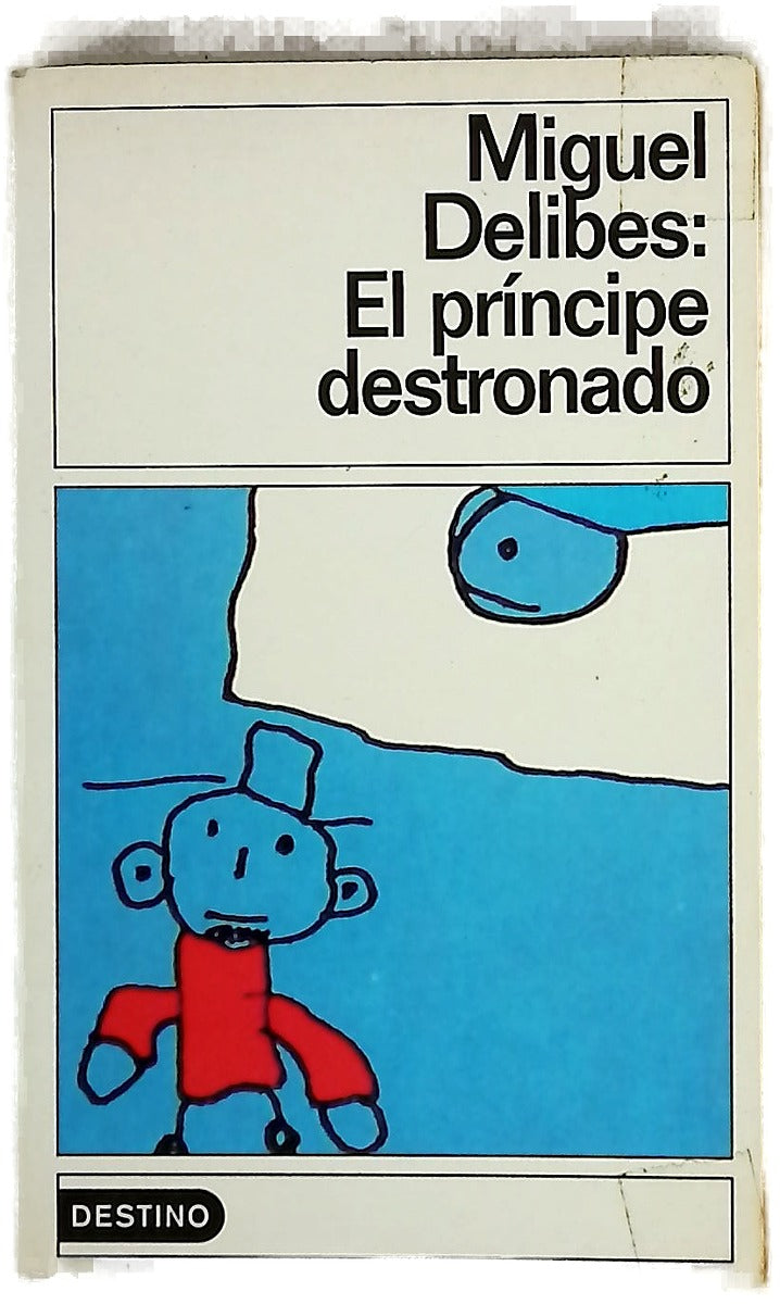 El príncipe destronado