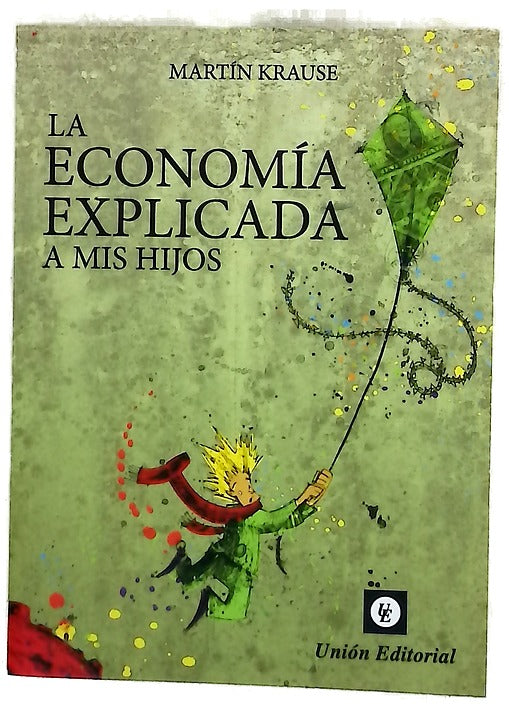 La economía explicada a mis hijos