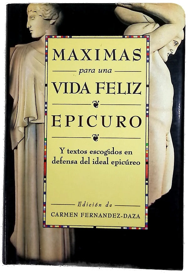 Máximas para una vida feliz