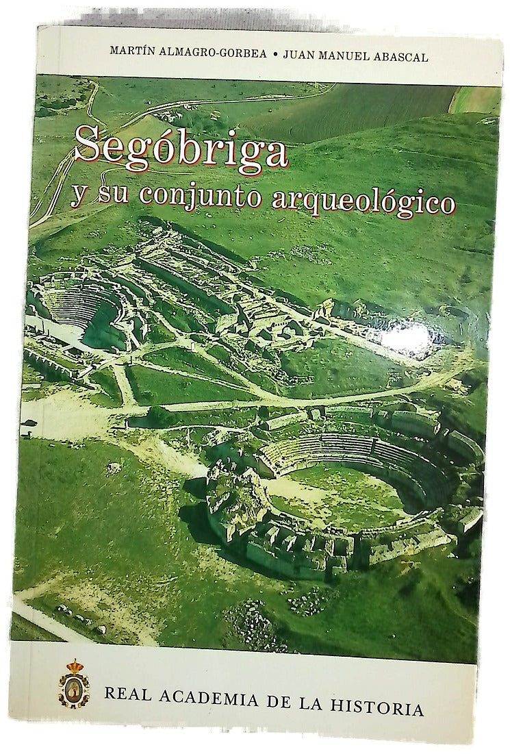 Segóbriga y su conjunto arqueológico