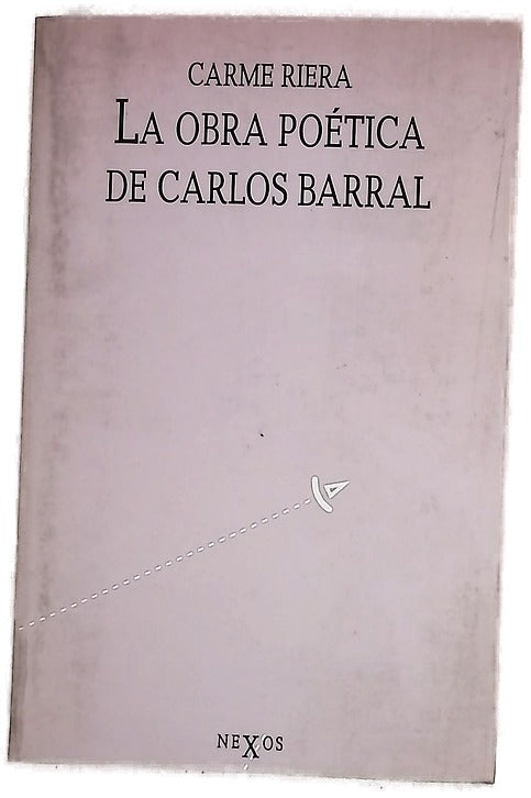 La obra poética de Carlos Barral