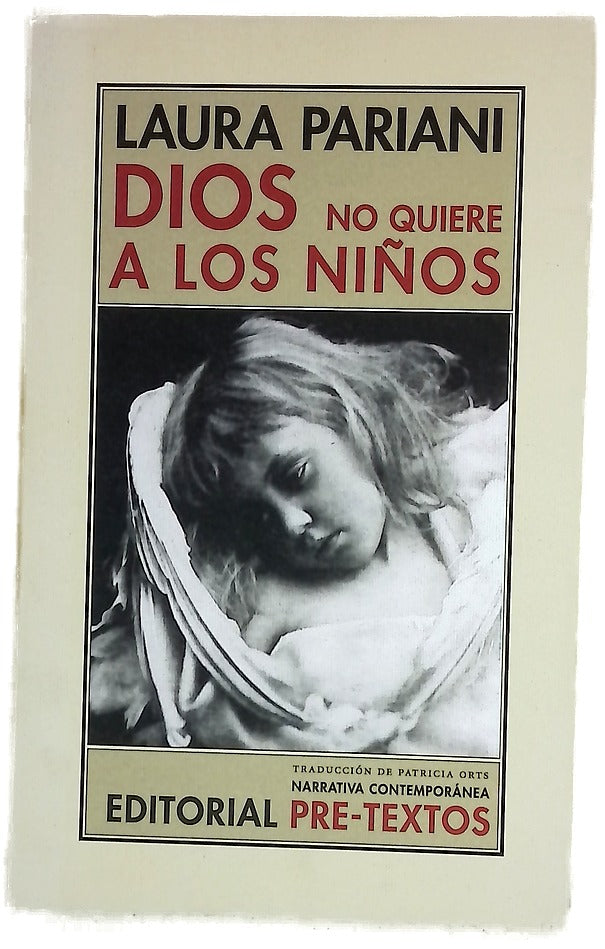 Dios no quiere a los niños