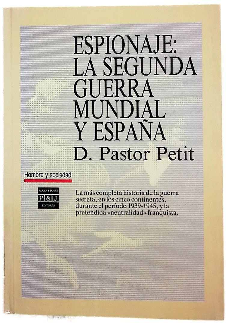 Espionaje, la Segunda Guerra Mundial y España