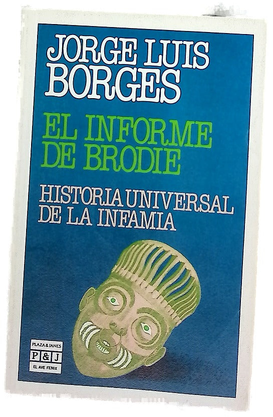 El informe de Brodie Historia universal de la infamia