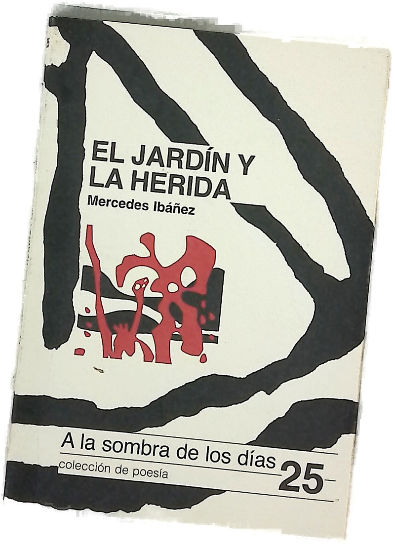 El jardín y la herida