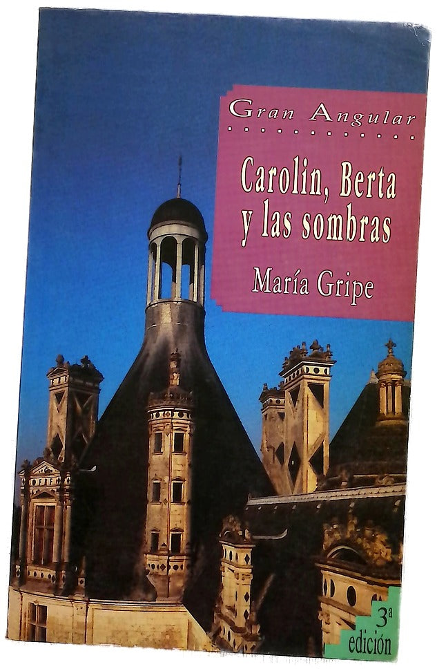 Carolin, Berta y las sombras