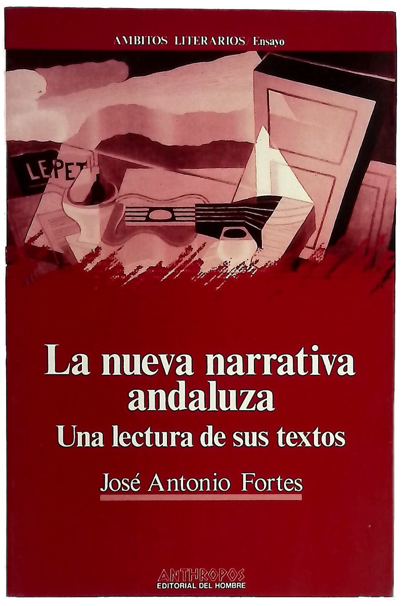 La nueva narrativa andaluza una lectura de sus textos