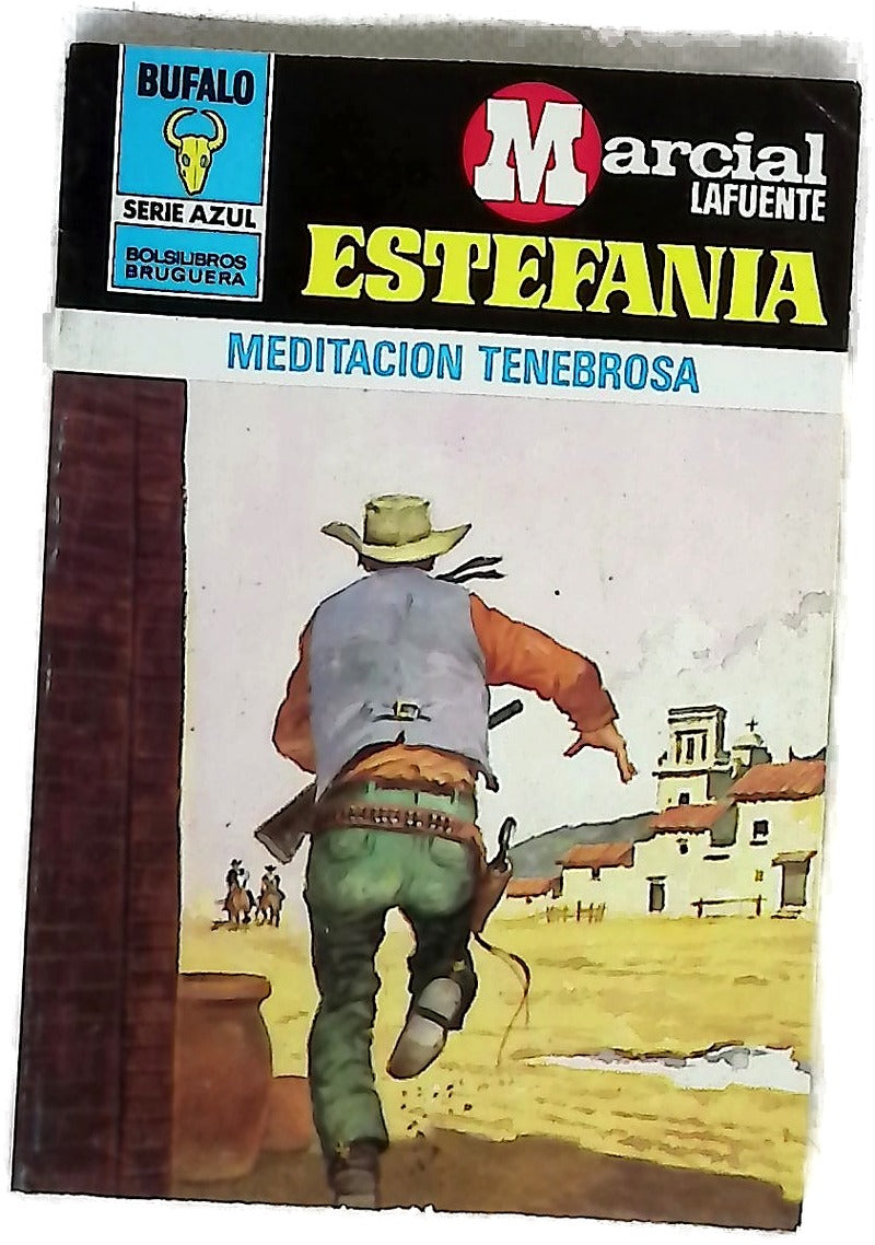 Novelas del Oeste. Meditación tenebrosa