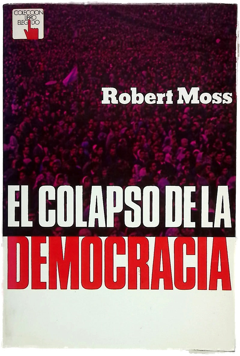 El colapso de la democracia