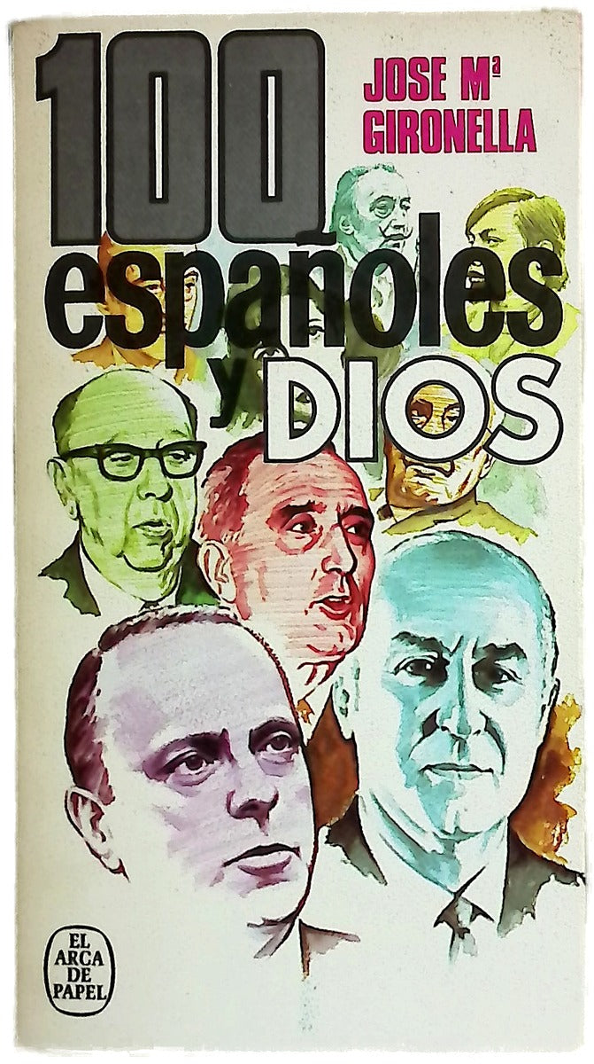 100 españoles y Dios