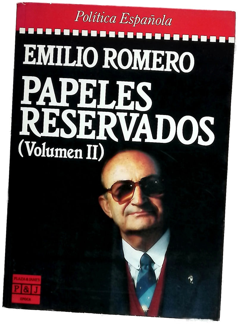 Los papeles reservados de Emilio Romero