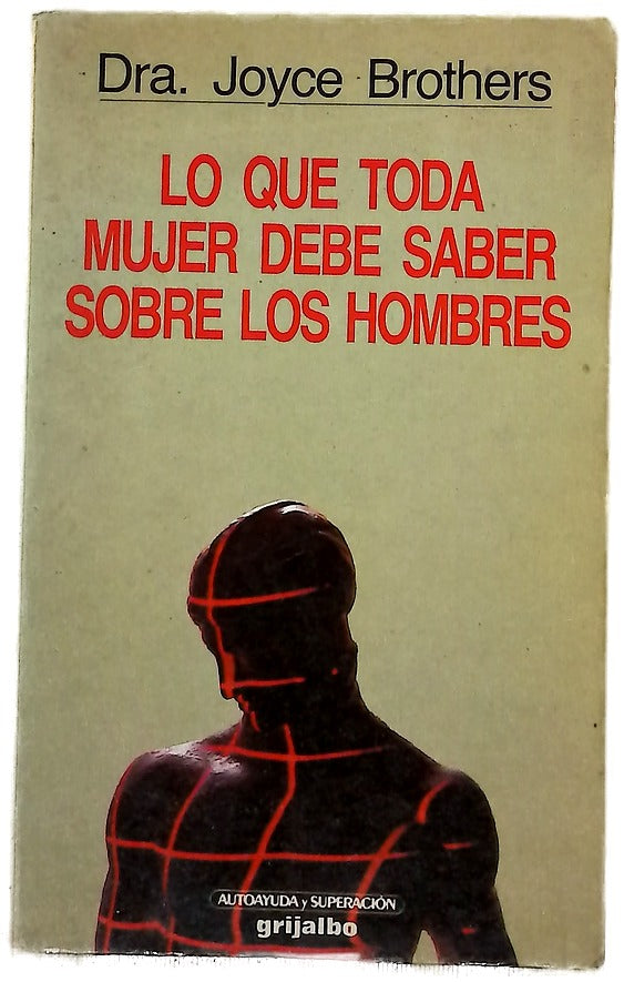 Lo que toda mujer debe saber sobre los hombres