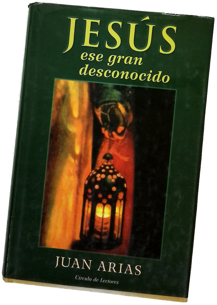 Jesús, ese gran desconocido