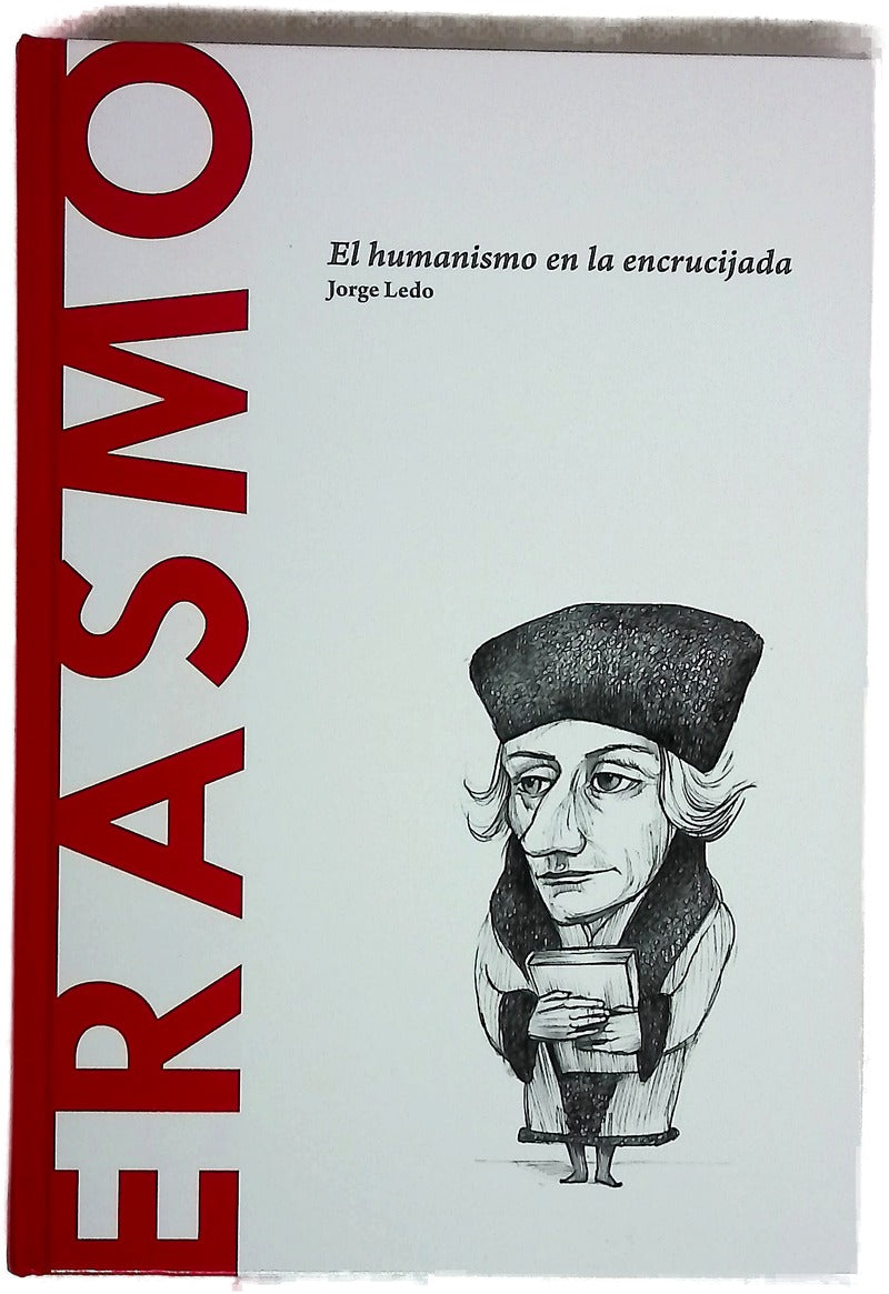 Erasmo : el humanismo en la encrucijada