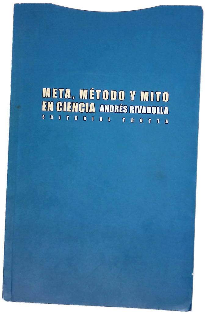 Meta, método y mito en ciencia