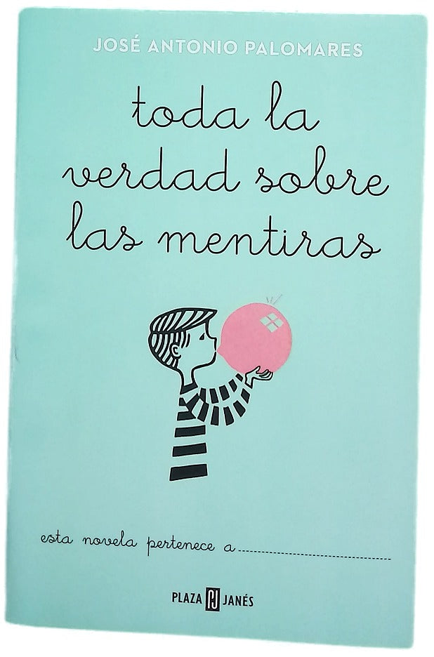 Toda la verdad sobre las mentiras