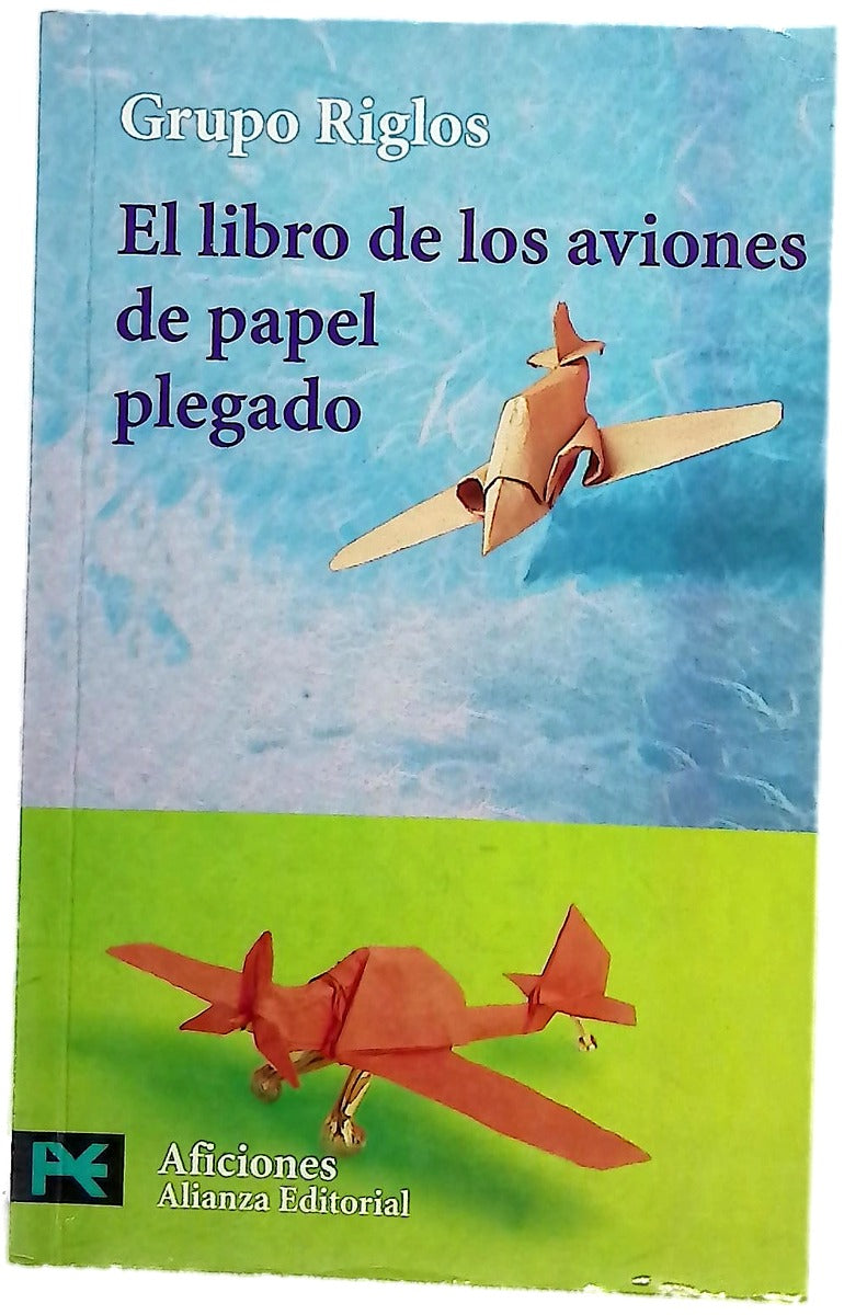 El libro de los aviones de papel plegado