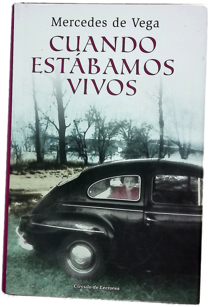Cuando estábamos vivos