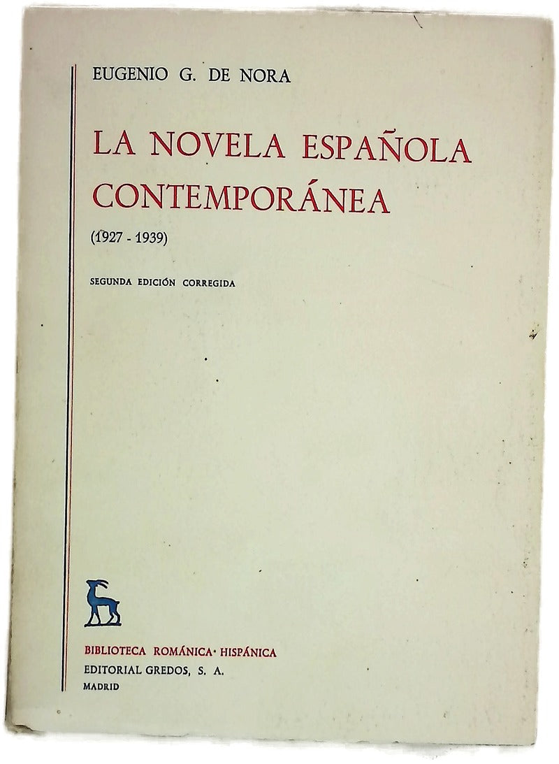 La Novela Española contemporánea (1927-1939)