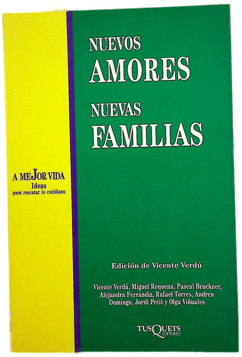 Nuevos amores, nuevas familias