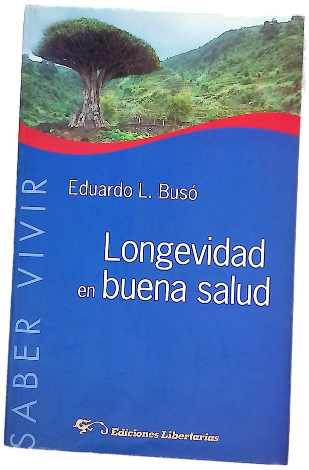 Longevidad en buena salud