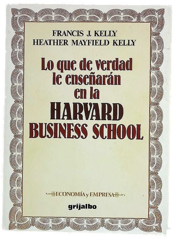 Lo que de verdad le enseñarán en la Harvard Business School