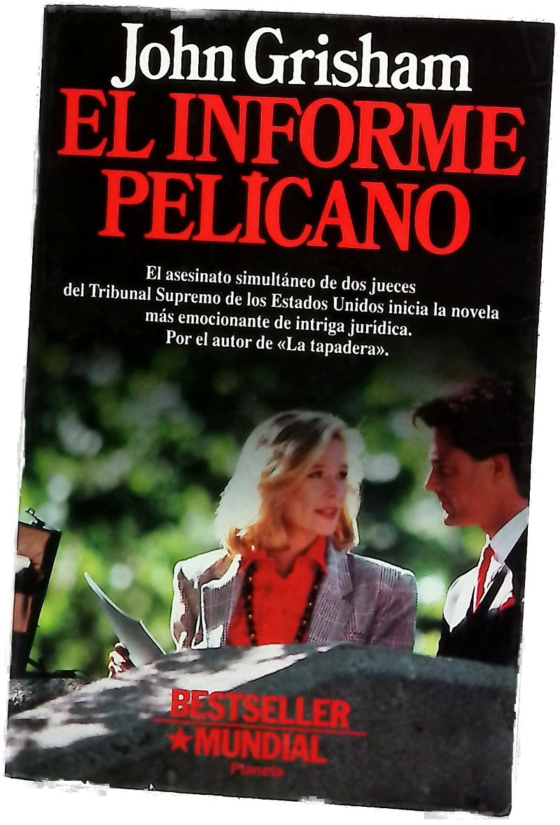 El informe Pelícano
