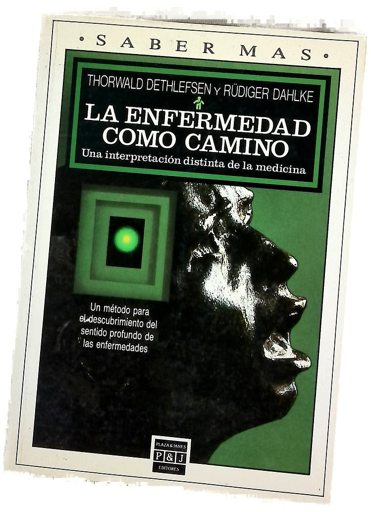 La enfermedad como camino