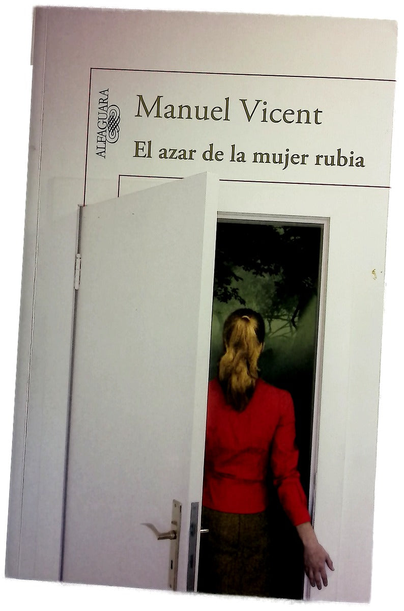 El azar de la mujer rubia