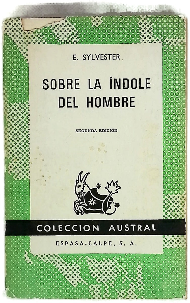 Sobre la índole del hombre la sabiduría de los pueblos antiguos : chinos, hindúes, egipcios, babilonios, judios, persas, griegos